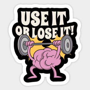 Use and train your brain Sticker